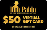 Don Pablo Coffee Virtual Gift Card