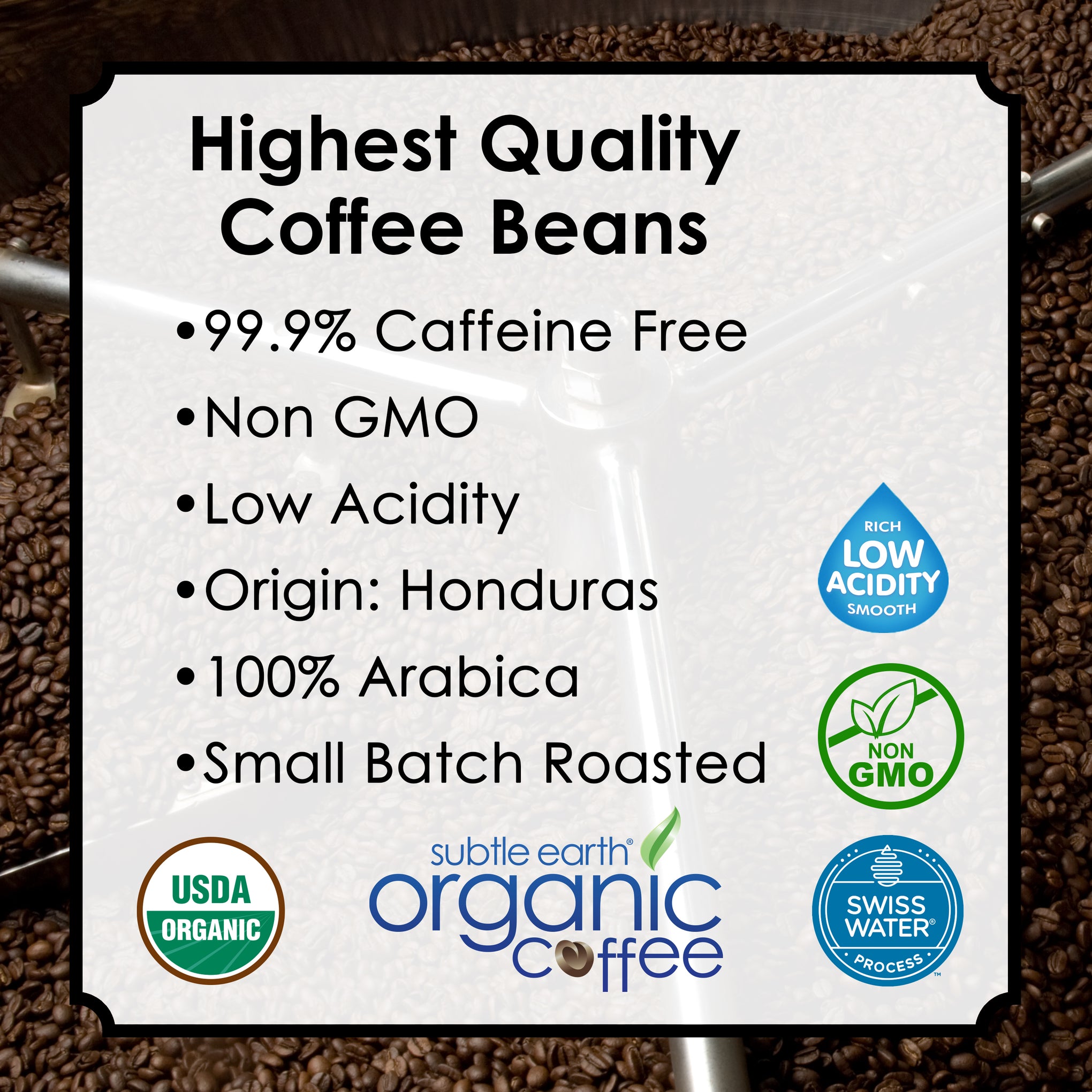 Subtle Earth Organic Highest Quaity Coffee Beans